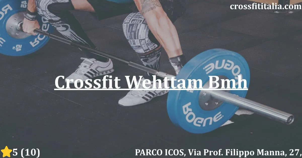 a342 Crossfit Wehttam Bmh a342 Crossfit Wehttam Bmh